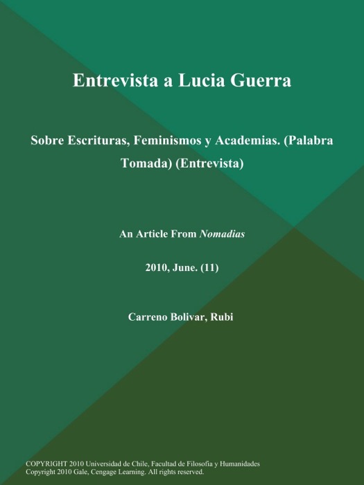 Entrevista a Lucia Guerra: Sobre Escrituras, Feminismos y Academias (Palabra Tomada) (Entrevista)