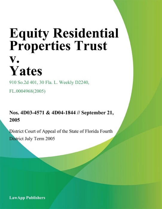 Equity Residential Properties Trust v. Yates