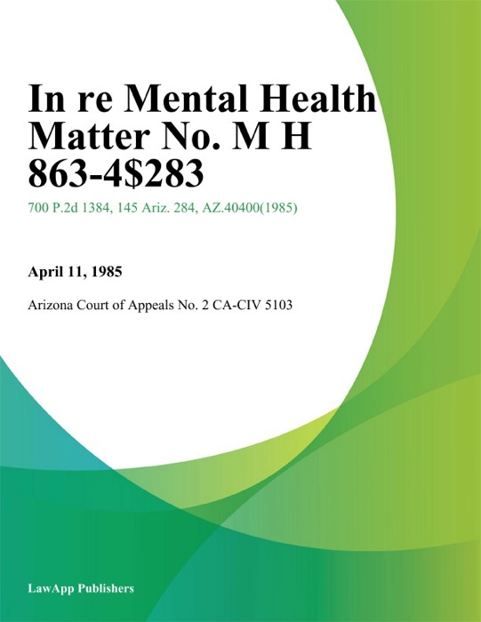 In re Mental Health Matter No. M H 863-4$283