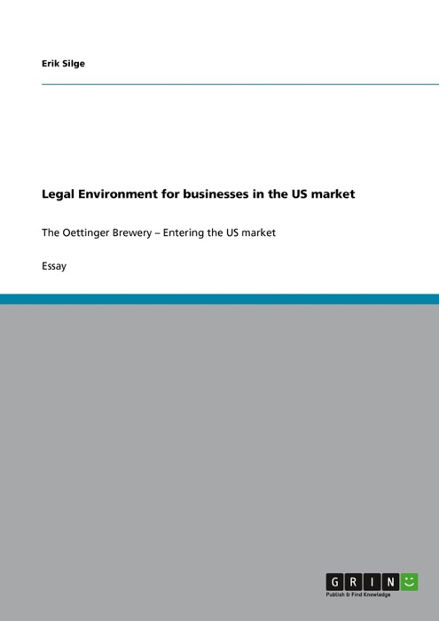 Legal Environment for businesses in the US market