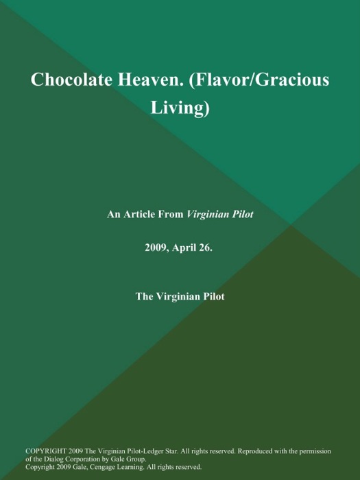 Chocolate Heaven (Flavor/Gracious Living)