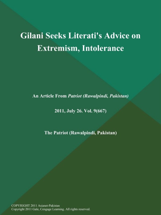 Gilani Seeks Literati's Advice on Extremism, Intolerance