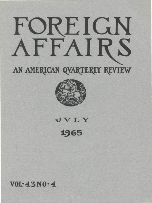 Foreign Affairs - July 1965