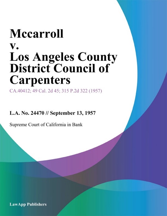 Mccarroll V. Los Angeles County District Council Of Carpenters