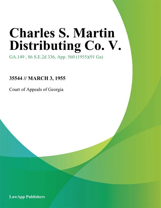 Charles S. Martin Distributing Co. V.