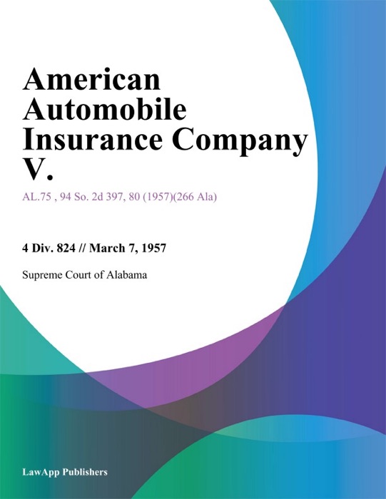 American Automobile Insurance Company V.