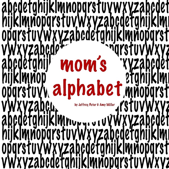 Mom's Alphabet