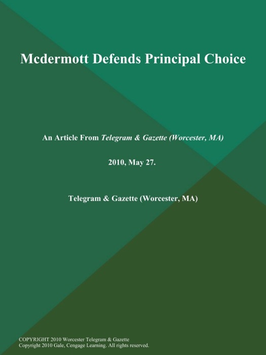Mcdermott Defends Principal Choice
