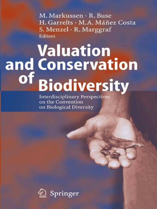 Valuation and Conservation of Biodiversity