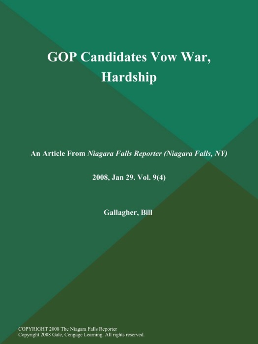 GOP Candidates Vow War, Hardship