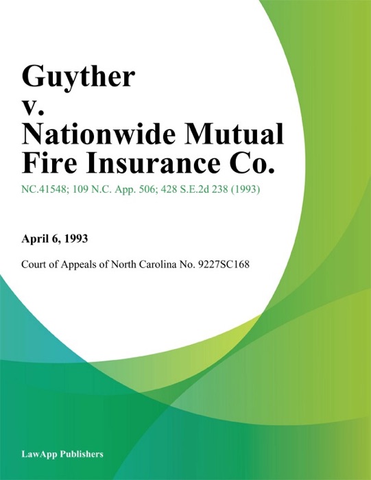 Guyther v. Nationwide Mutual Fire Insurance Co.