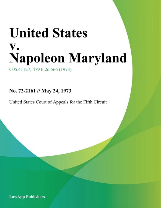 United States v. Napoleon Maryland