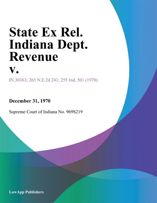 State Ex Rel. Indiana Dept. Revenue V.