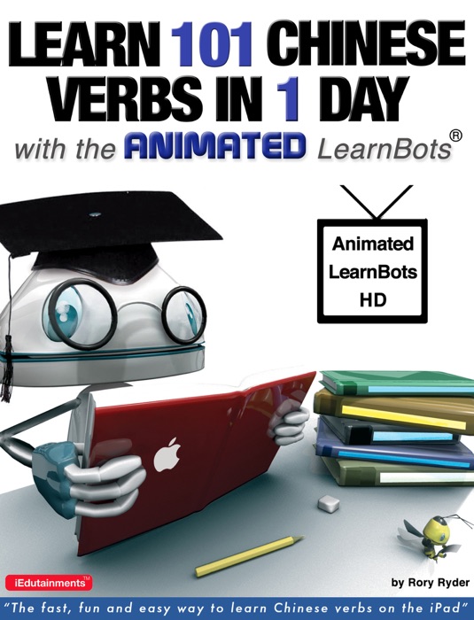 Learn 101 Chinese Verbs in 1 Day with the Animated Learnbots