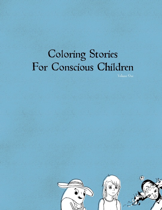 Coloring Stories for Conscious Children