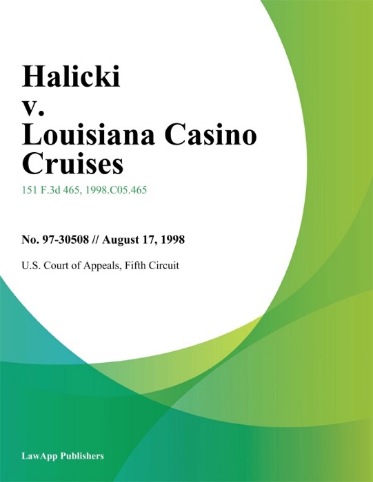 Halicki V. Louisiana Casino Cruises