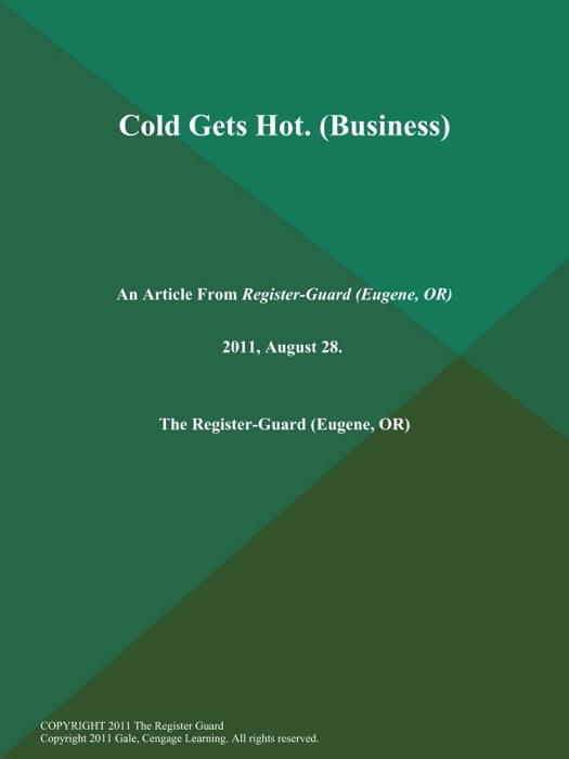 Cold Gets Hot (Business)