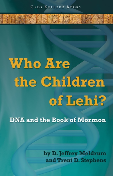Who Are the Children of Lehi?