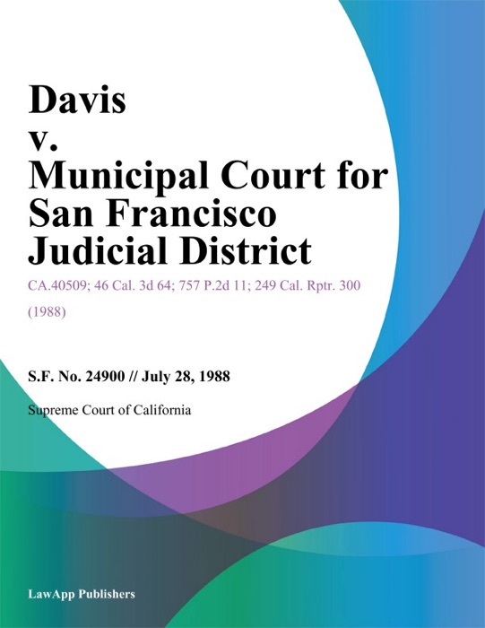 Davis V. Municipal Court For San Francisco Judicial District