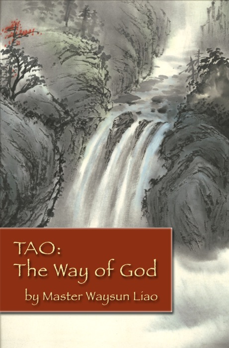 Tao: The Way of God