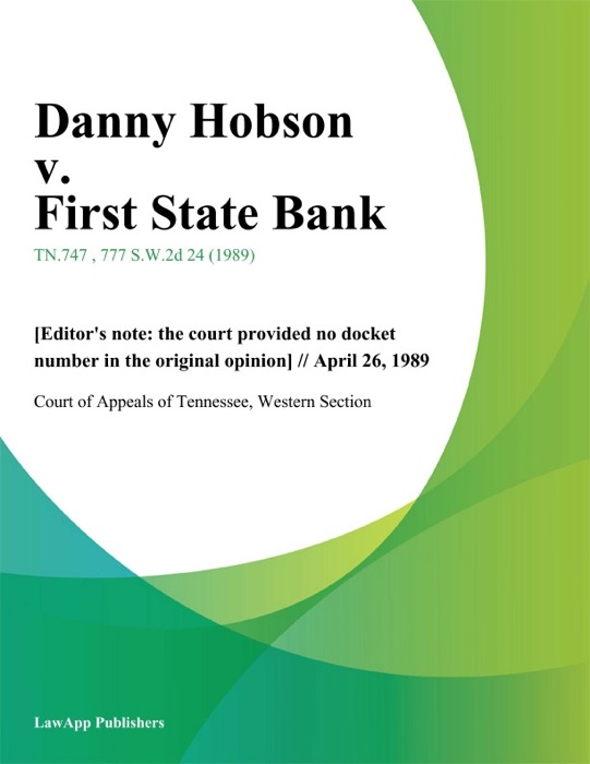 Danny Hobson v. First State Bank