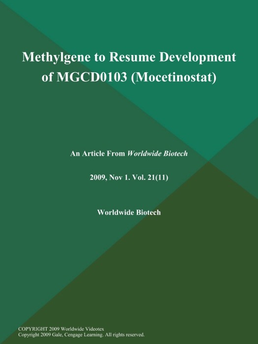 Methylgene to Resume Development of MGCD0103 (Mocetinostat)