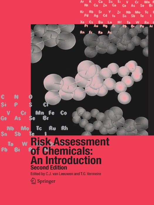 Risk Assessment of Chemicals: An Introduction