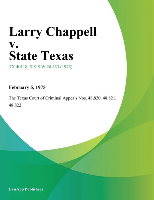 Larry Chappell v. State Texas