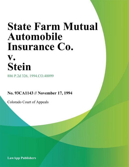 State Farm Mutual Automobile Insurance Co. v. Stein