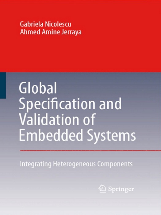 Global Specification and Validation of Embedded Systems