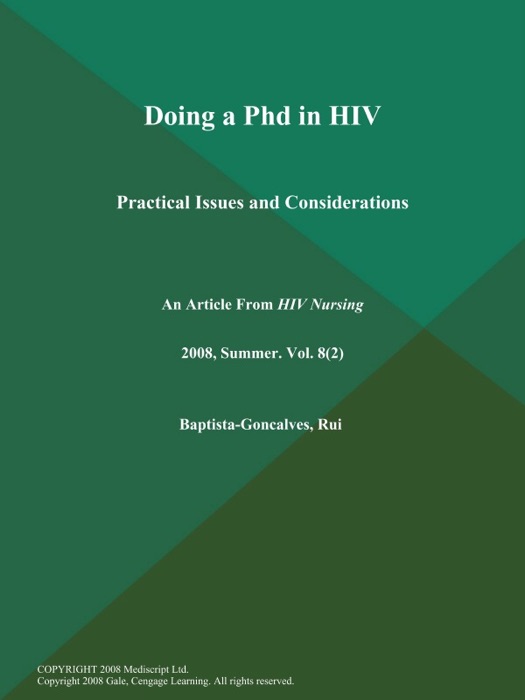 Doing a Phd in HIV: Practical Issues and Considerations