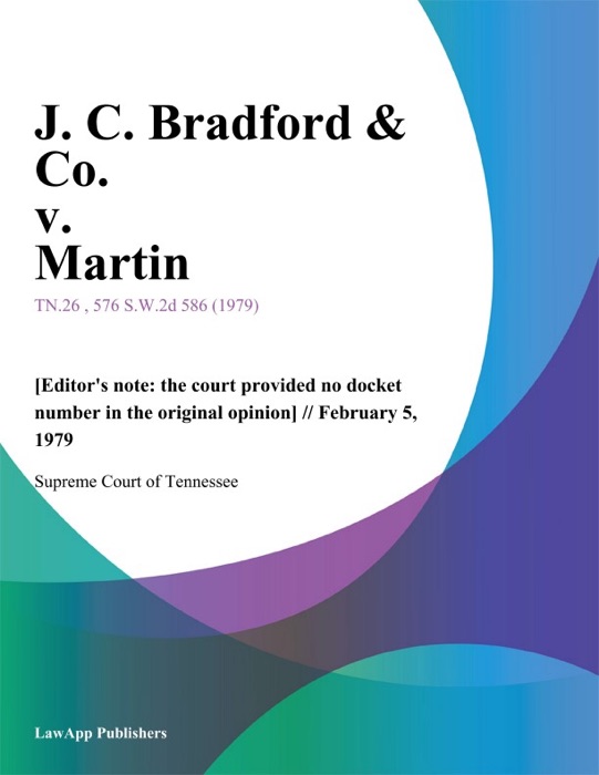 J. C. Bradford & Co. v. Martin