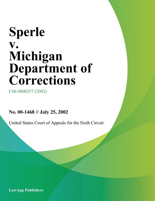 Sperle V. Michigan Department Of Corrections