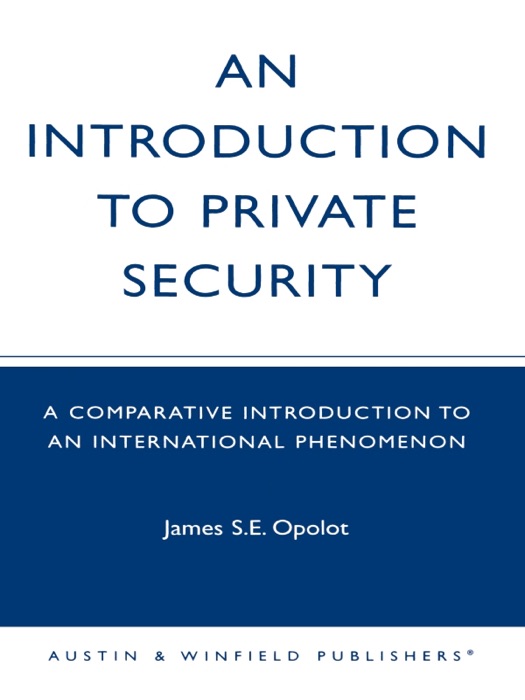 Introduction to Private Security