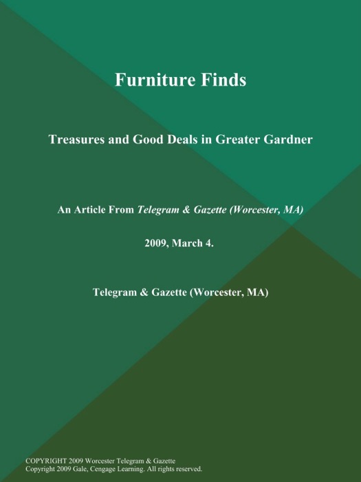 Furniture Finds; Treasures and Good Deals in Greater Gardner