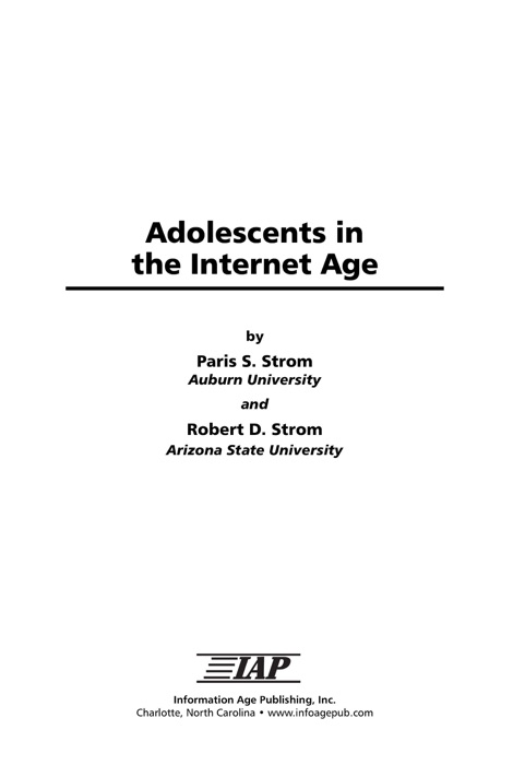 Adolescents in the Internet Age