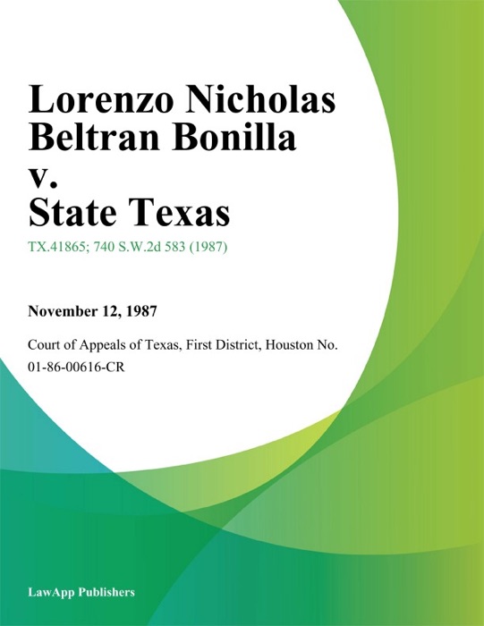 Lorenzo Nicholas Beltran Bonilla v. State Texas