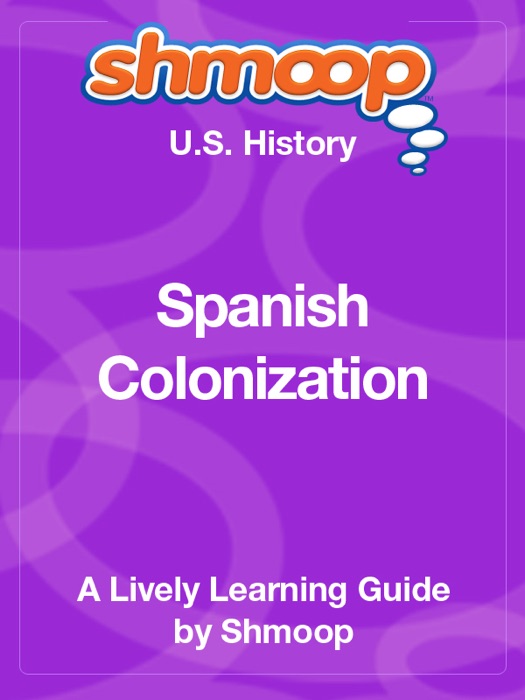 Spanish Colonization