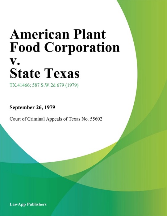 American Plant Food Corporation v. State Texas