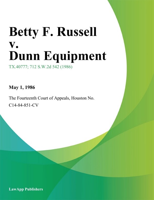Betty F. Russell v. Dunn Equipment
