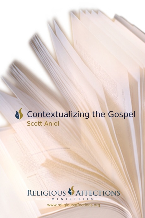 Contextualizing the Gospel