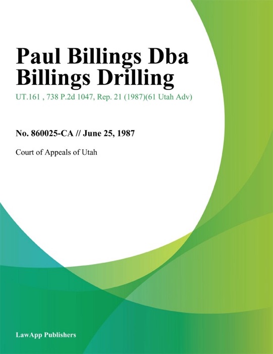 Paul Billings Dba Billings Drilling