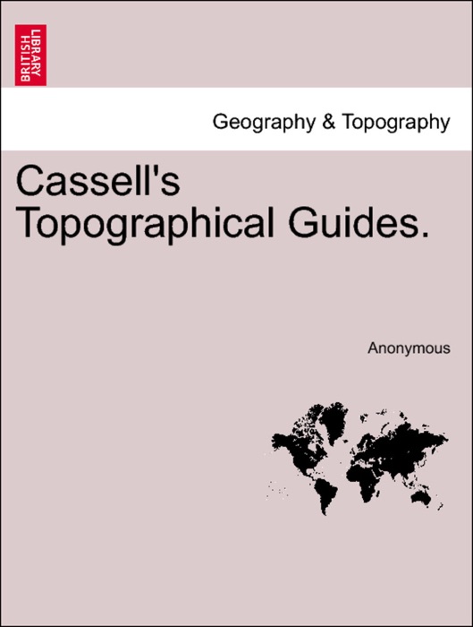 Cassell's Topographical Guides.