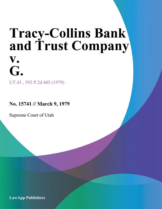 Tracy-Collins Bank and Trust Company v. G.