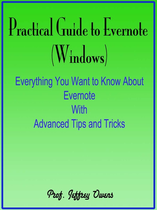 Practical Guide to Evernote