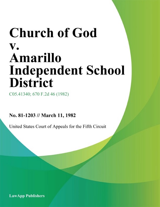 Church of God v. Amarillo Independent School District