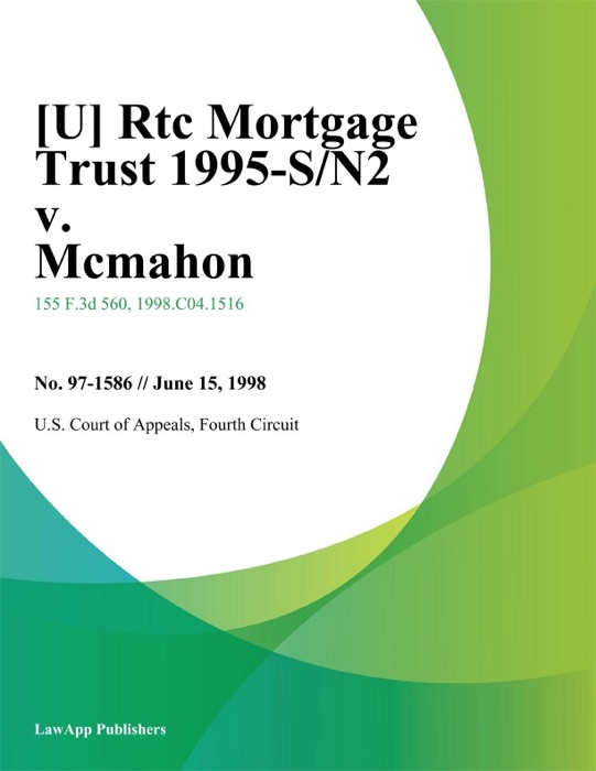 Rtc Mortgage Trust 1995-S/N2 v. Mcmahon