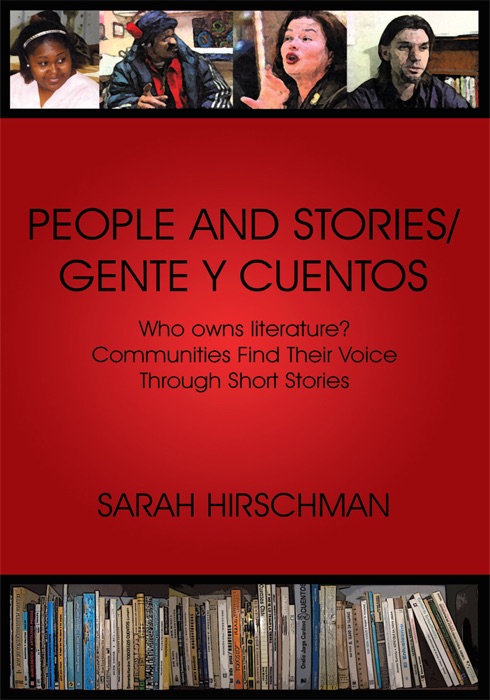 People and Stories / Gente Y Cuentos