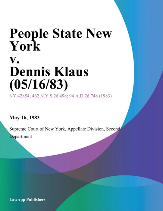 People State New York v. Dennis Klaus