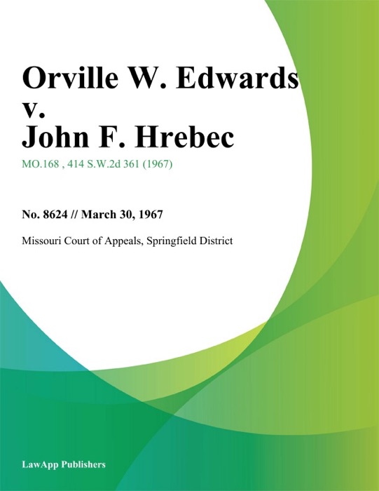 Orville W. Edwards v. John F. Hrebec